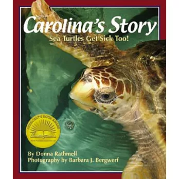 Carolina’s Story: Sea Turtles Get Sick Too!