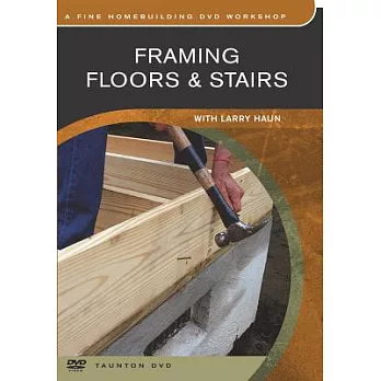 Framing Floors & Stairs