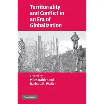 Territoriality And Conflict in an Era of Globalization