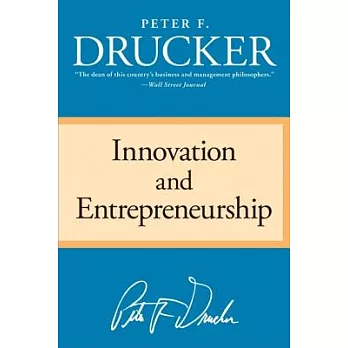 Innovation And Entrepreneurship: Practice and Principles