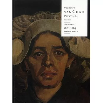 Vincent Van Gogh Paintings: Dutch Period 1881-1885, Van Gogh Museum