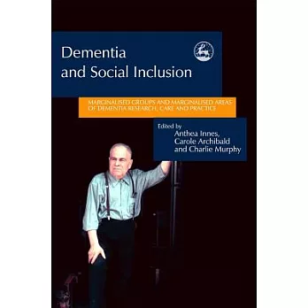 Dementia And Social Inclusion