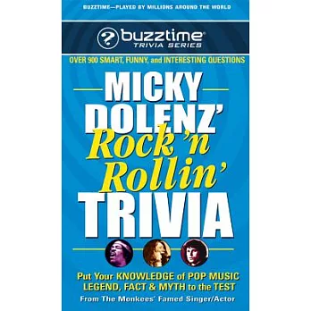 Micky Dolenz’ Rock ’n Rollin’ Trivia