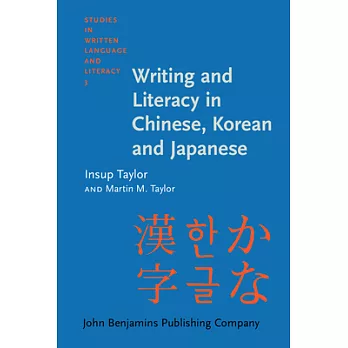 Writing and Literacy in Chinese, Korean and Japanese
