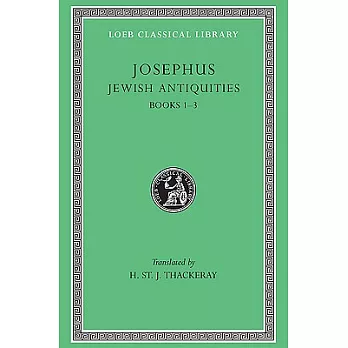 Josephus: Jewish Antiquities Books I-III