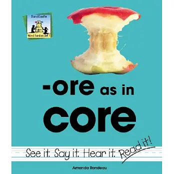 Ore as in Core
