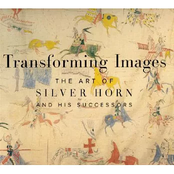 Transforming Images: The Art of Silver Horn and His Successors