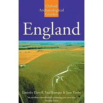 England: An Oxford Archaeological Guide to Sites from Earliest Times to Ad 1600