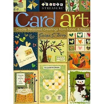 Card Art: Create Treasured Greetings from Fabric & Paper