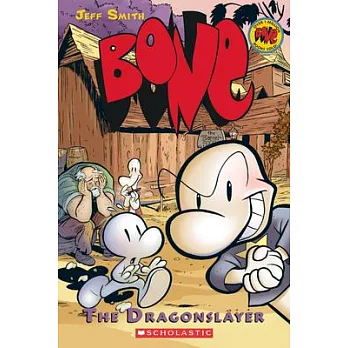 Bone (4) : The dragonslayer /