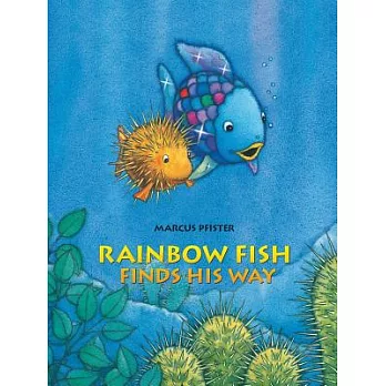 Rainbow Fish Finds His Way