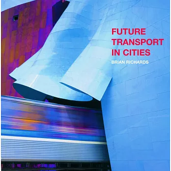 Future Transport in Cities
