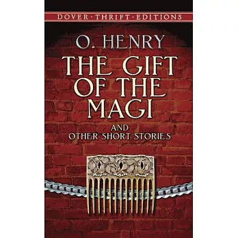The Gift of the Magi and Other Short Stories