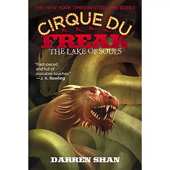 Cirque du freak(10) : The lake of souls /