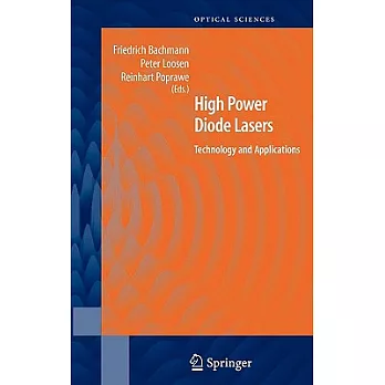 High Power Diode Lasers: Technology And Applications