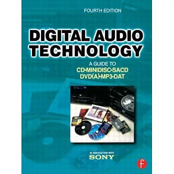 Digital audio technology : a guide to CD, MiniDisc, SACD, DVD(A), MP3 and DAT.
