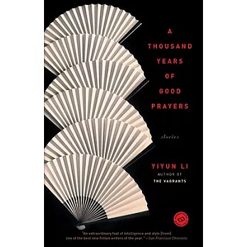 A Thousand Years of Good Prayers: Stories
