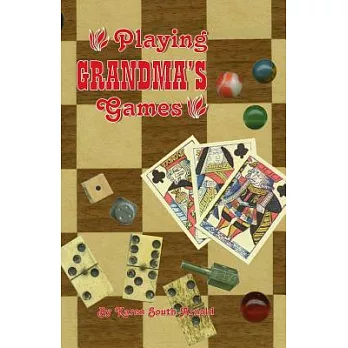 Playing Grandma’s Games