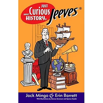 Just Curious About History, Jeeves