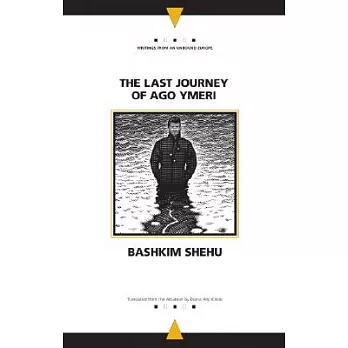 The Last Journey of Ago Ymeri