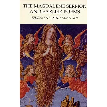 The Magdalene Sermon and Earlier Poems
