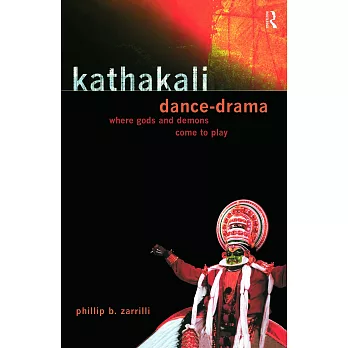 Kathakali Dance-Drama: Where Gods and Demons Come to Play