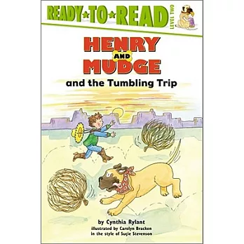 Henry and Mudge and the Tumbling Trip