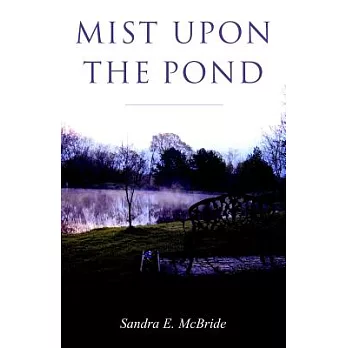 Mist upon the Pond
