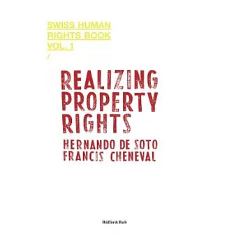 Realizing Property Rights