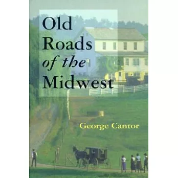 Old Roads of the Midwest