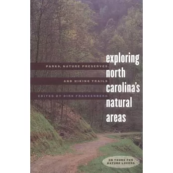 Exploring North Carolina’s Natural Areas: Parks, Nature Preserves, and Hiking Trails