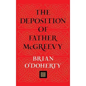 The Deposition of Father McGreevy