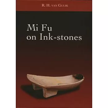 Mi Fu on Ink-Stones