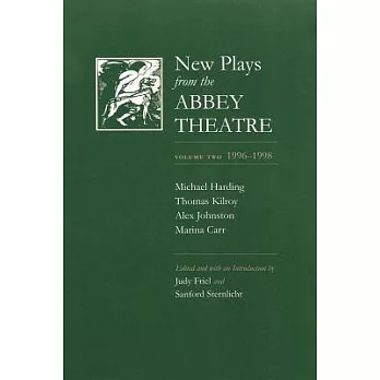 New Plays from the Abbey Theatre: 1996-1998