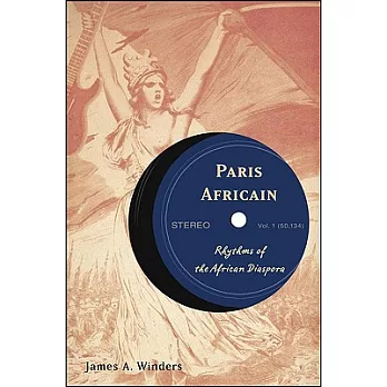 Paris Africain: Rhythms of the African Diaspora