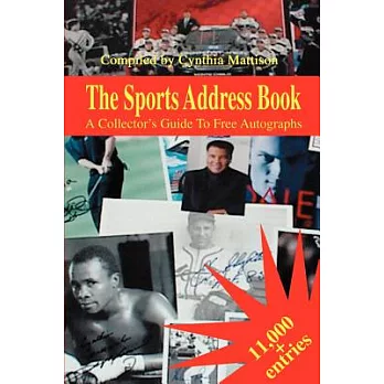 The Sports Address Book: A Collector’s Guide to Free Autographs