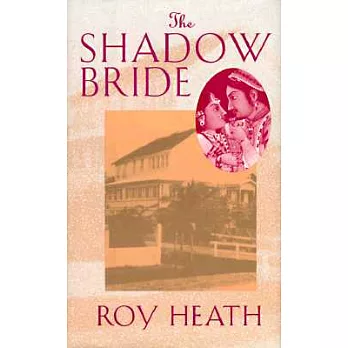 The Shadow Bride