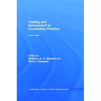 Testing and Assessment in Counseling Practice