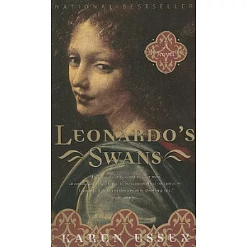 Leonardo’s Swans: A Novel