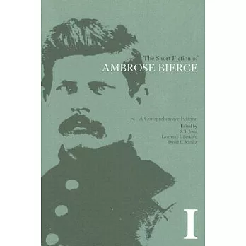 The Short Fiction of Ambrose Bierce