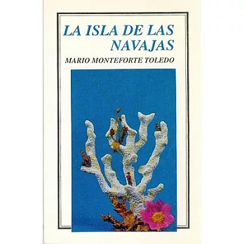 La Isla De Las Navajas
