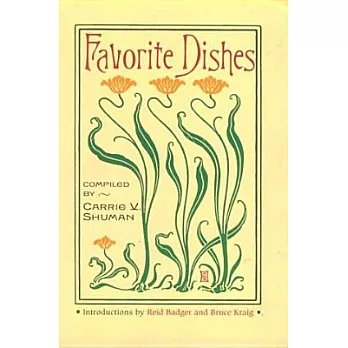 Favorite Dishes: A Columbian Autograph Souvenir Cookery Book