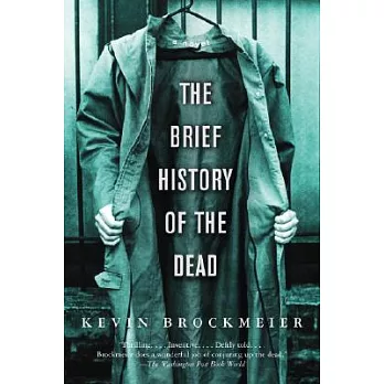 The Brief History of the Dead