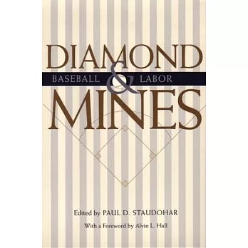 Diamond Mines: Baseball & Labor
