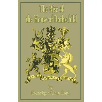 The Rise of the House of Rothschild