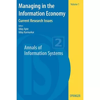 Managing in the Information Economy: Current Research Issues