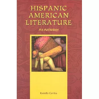 Hispanic American Literature: An Anthology