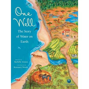 One well : the story of water on Earth /