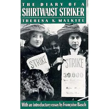 The Diary of a Shirtwaist Striker: Public Monuments and Modern Poets