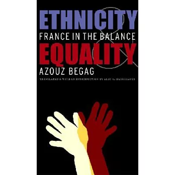 Ethnicity & Equality: France in the Balance